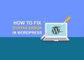 Làm thế nào để sửa lỗi "Syntax Error, Unexpected..." trên WordPress? 18 Làm thế nào để sửa lỗi Syntax Error, Unexpected trên WordPress